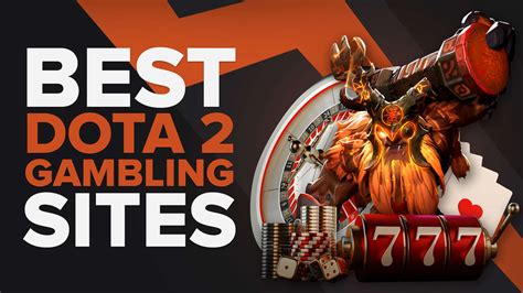 best dota 2 gambling sites